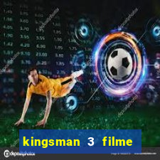 kingsman 3 filme completo dublado superflix